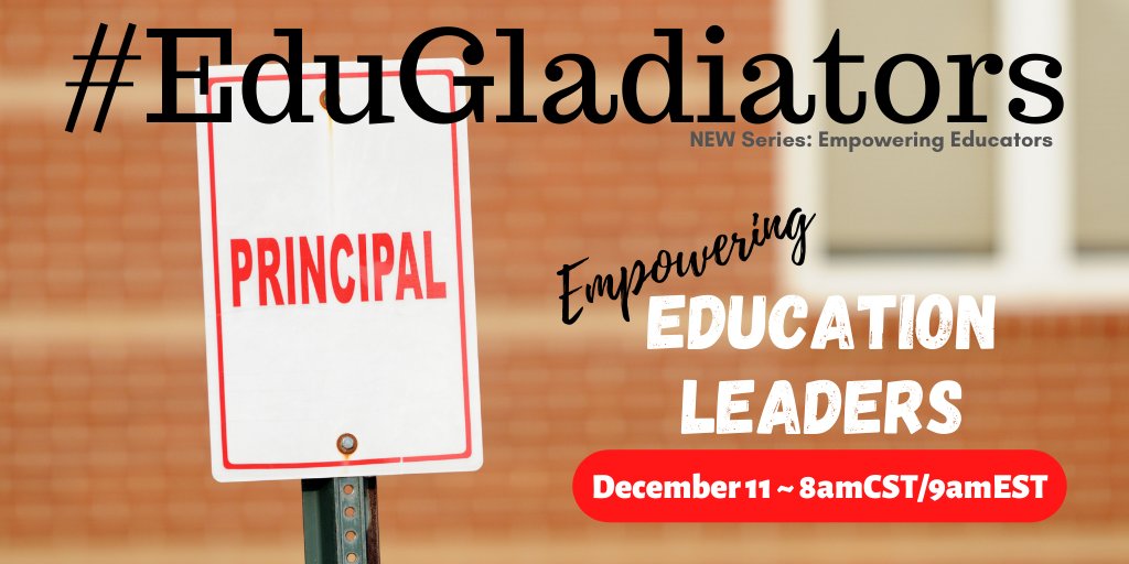 🍎Join #EduGladiators as we continue our #empowerment series tomorrow focused on #EdLeadership. Tag your fav #edleader!

#SatChat #PD4UAndMe #CatholicEdChat #NT2T #LeadUpChat #TheJuiceChat #InnovatingPlay #LeadLAP <a href="/UnlockTheMiddle/">UnlockTheMiddle</a> <a href="/unfoldthesoul/">Ken Williams</a> <a href="/MartinOdimaJr/">Martin Odima Jr.</a> <a href="/VNixon1988/">Vic Nixon, Ed.D.</a>