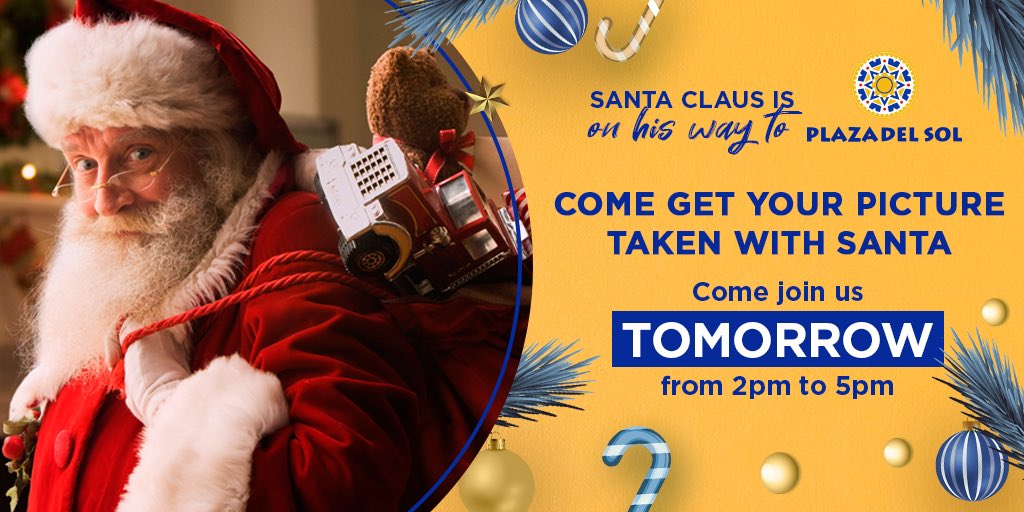 Santa is coming to Plaza del Sol