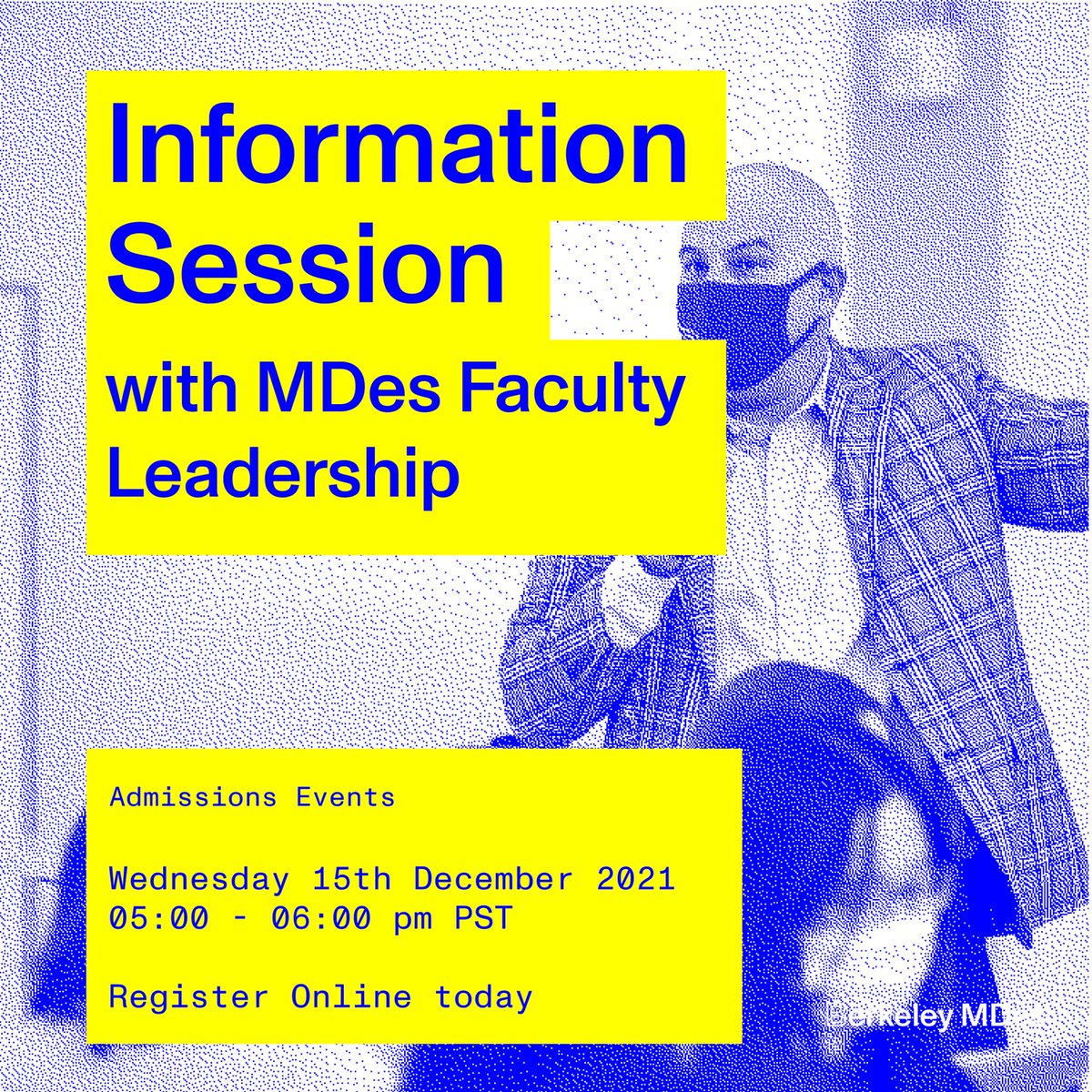 Wednesday, Dec 15 5-6 pm PST, we will have our last info session before the application due on Jan 3rd, 2022! This will feature Eric Paulos, MDes Faculty Director, to talk about the program. RSVP today on: lnkd.in/gcNWda-c

#berkeleymdes