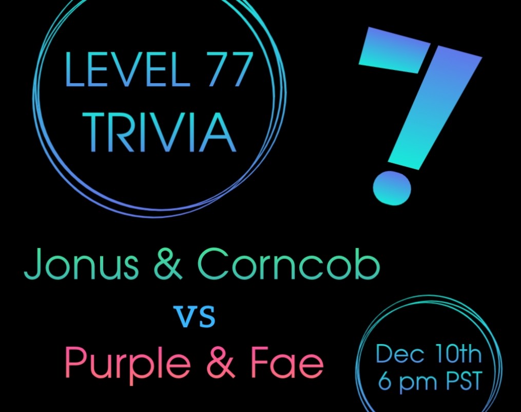 DHalo77's tweet photo. TONIGHT! Level 77 Gaming Trivia night! Come pick a side &amp; help your team win! A gifted sub to the channel of your choice for the top winners in chat! 
Are you team Jocob? Or team Flamurple? 6 PM PST 
https://t.co/vyrckQBdXN 
@jonus77 @ragingcorncob @purplerabbit83 @FlamazingFae https://t.co/bdBEFccKPE