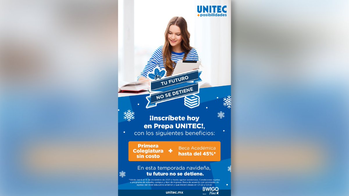 Epic_Club_'s tweet photo. 📣 Inscríbete del 6 al 15 de diciembre de 2021 a Prepa #UNITEC con increíbles beneficios especiales👌 y cumple tus propósitos con @Bwigo y @UNITECMX ¡Que no se detenga tu futuro👍 ! 
#Bwigo #MásPosibilidades https://t.co/oAd3vIKLiN