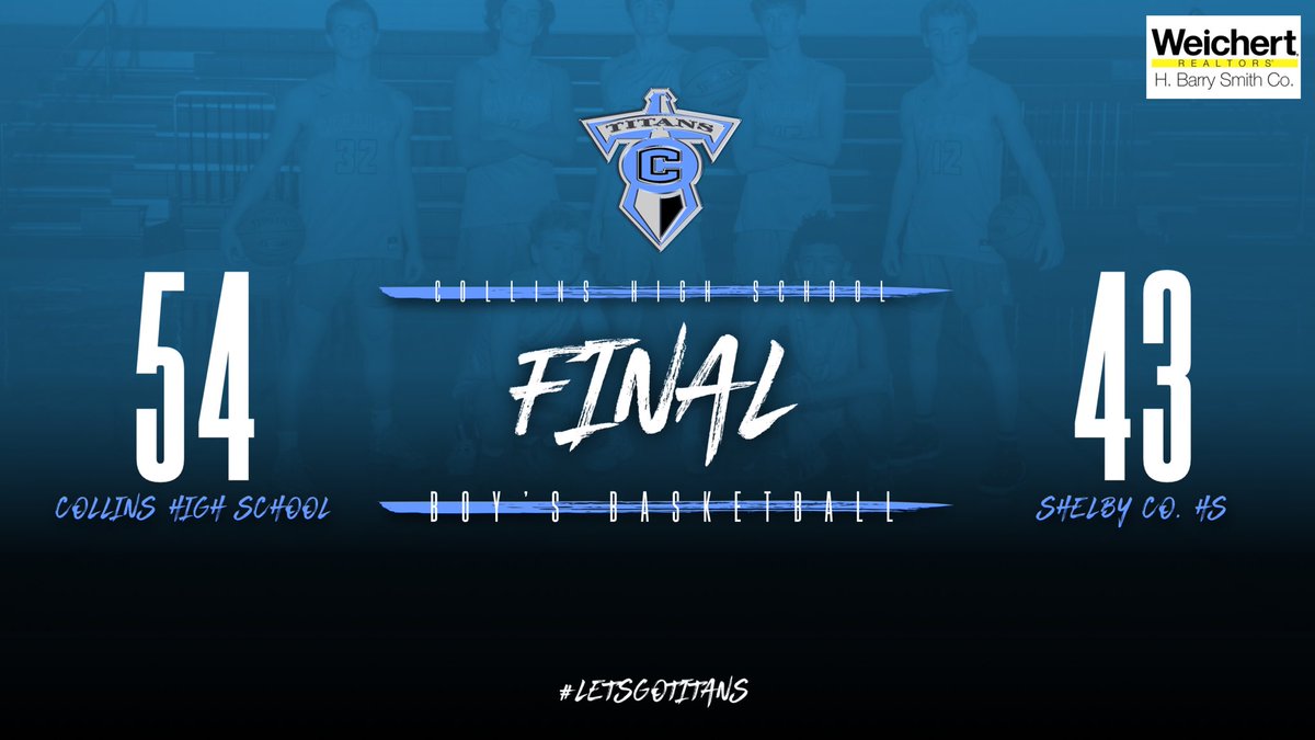 ⛹️‍♂️ | F I N A L
⚔️Collins - 54
🚀Shelby Co. - 43
#LetsGoTitans <a href="/CollinsTitansBB/">Collins Titans BB</a>

This post is sponsored by: @WhismanRealtor