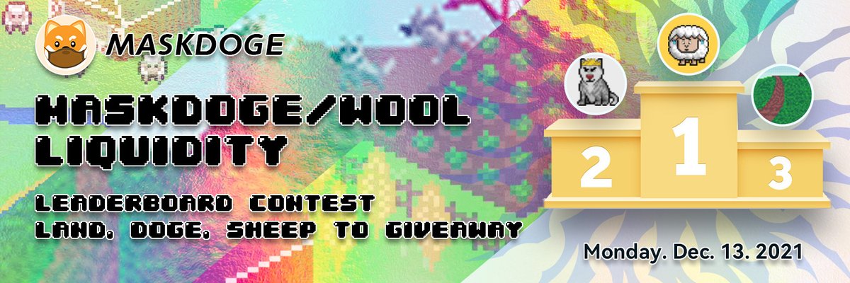 TheMaskDogeCoin's tweet photo. 🎄Christmas present is coming！

🎁MASKDOGE/WOOL Liquidity Pool Leaderboard Contest

👇🏻For more information, please check the link
https://t.co/SSAMa8ege1

$Wool #BSC #MaskDoge #NFT #CryptoGaming https://t.co/aXrcRa7EKt