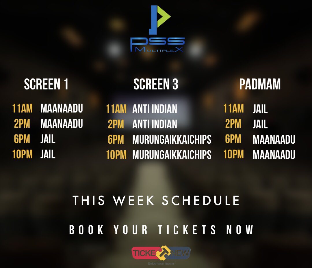 This week schedule at @PssMultiplexOff and #sripadmamcinemas 

Book your tickets now 

#pssmultiplex #Maanaadu #Jail #AntiIndian #MurungakkaiChips