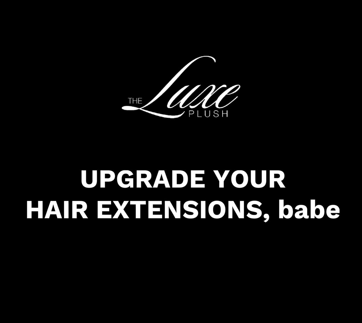 theluxeplush's tweet photo. Upgrade your hair extensions game with @theluxeplush 🔥

Our tresses last a lifetime + some! 

Code: “FS” for free 2day shipping this week on us 

xoxo, TLP team 💕 https://t.co/poaw8G8D3L