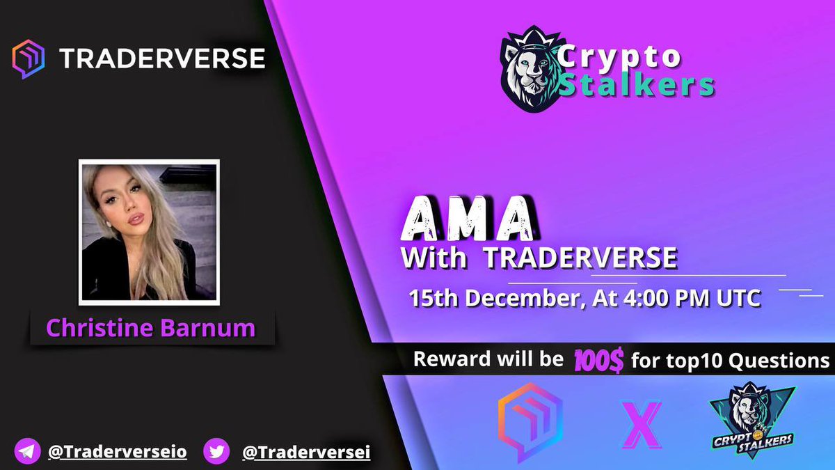 Zain_Onchain's tweet photo. 📢 We're thrilled to announce our next #AMA with @traderverseio on 15th dec at 4:00 PM UTC

💰 Reward Pool: 100$
📍 Venue: https://t.co/4koyOUE3q5
〽️ Rules:
✅ Follow @StalkersCrypto &amp; @traderverseio 
✅ Like &amp; Retweet
✅ Comment Questions &amp; Tag 3 Friends with BEP20 address https://t.co/581GHmVarA