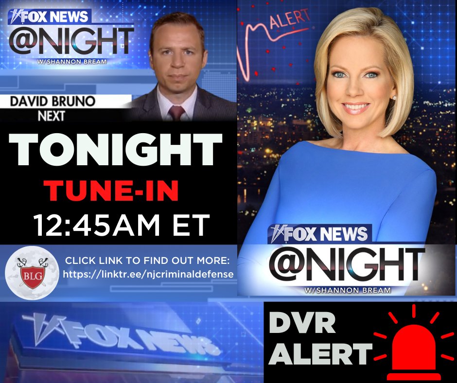 bianchilawgroup's tweet photo. 🚨DVR ALERT 🚨🌙 #NJLawyer and #BLG partner DAVID J. BRUNO, ESQ. on
@FoxNews #Tonight (Tuesday/Wednesday) at 12:45 ET on @foxnewsnight with Host @ShannonBream🌙📺
⚖️@DBrunoEsq⚖️
👉#Onair #watchlive @ 12:45 ET⚖️
#goodnews
#goodnight
#foxatnight
https://t.co/8fYrreLaR0🛡 https://t.co/fMQYVoCLWL