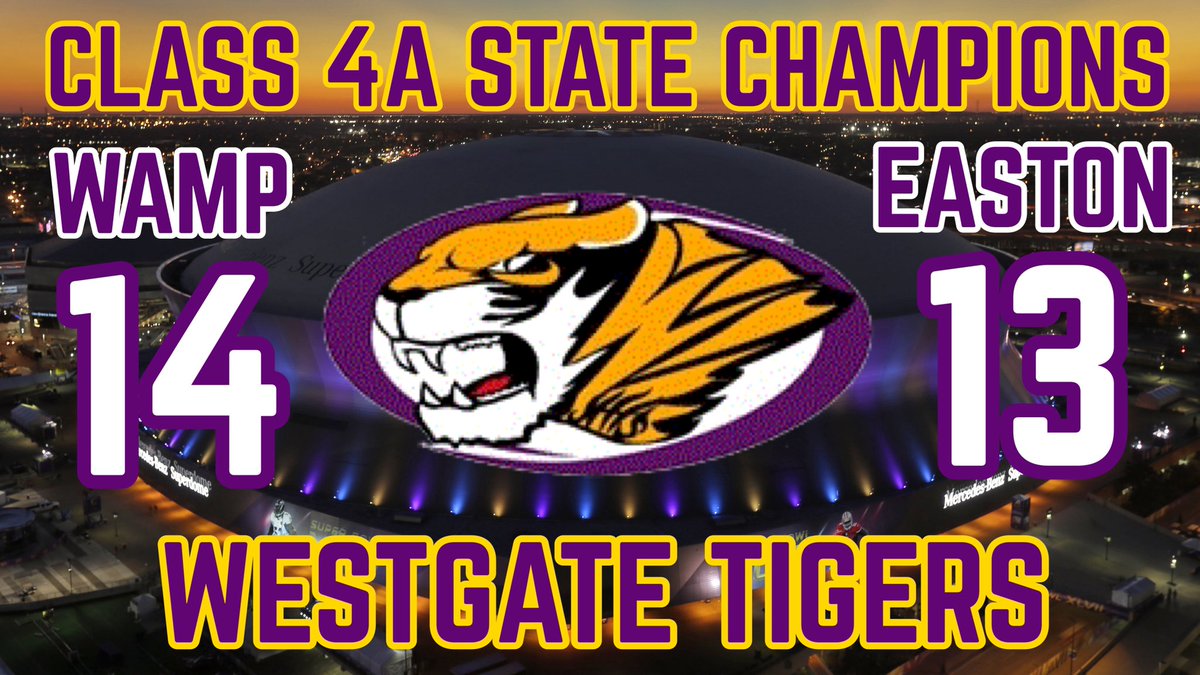 LAFBReport's tweet photo. CLASS 4A STATE CHAMPIONSHIP:

Westgate Tigers 14
Warren Easton Eagles 13
Final 

CONGRATULATIONS TIGERS!!!! 
#LouisianaFootballReport 
#Class4AStateChampionship https://t.co/zAKd14hBz1