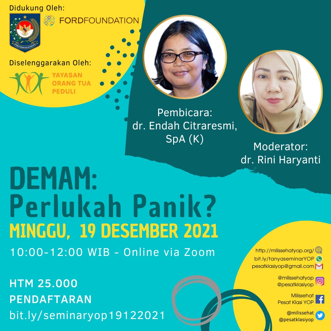 Masih suka panik kalau anak demam?
Buru-buru ke IGD?

Biar ga berulang lagi paniknya, mending kita belajar dulu yuk. Kalau kita tahu apa yang kita hadapi, kita bisa lebih siap.

Acaranya minggu depan. Tapi mendingan daftarnya dari sekarang biar ga kelupaan 😊