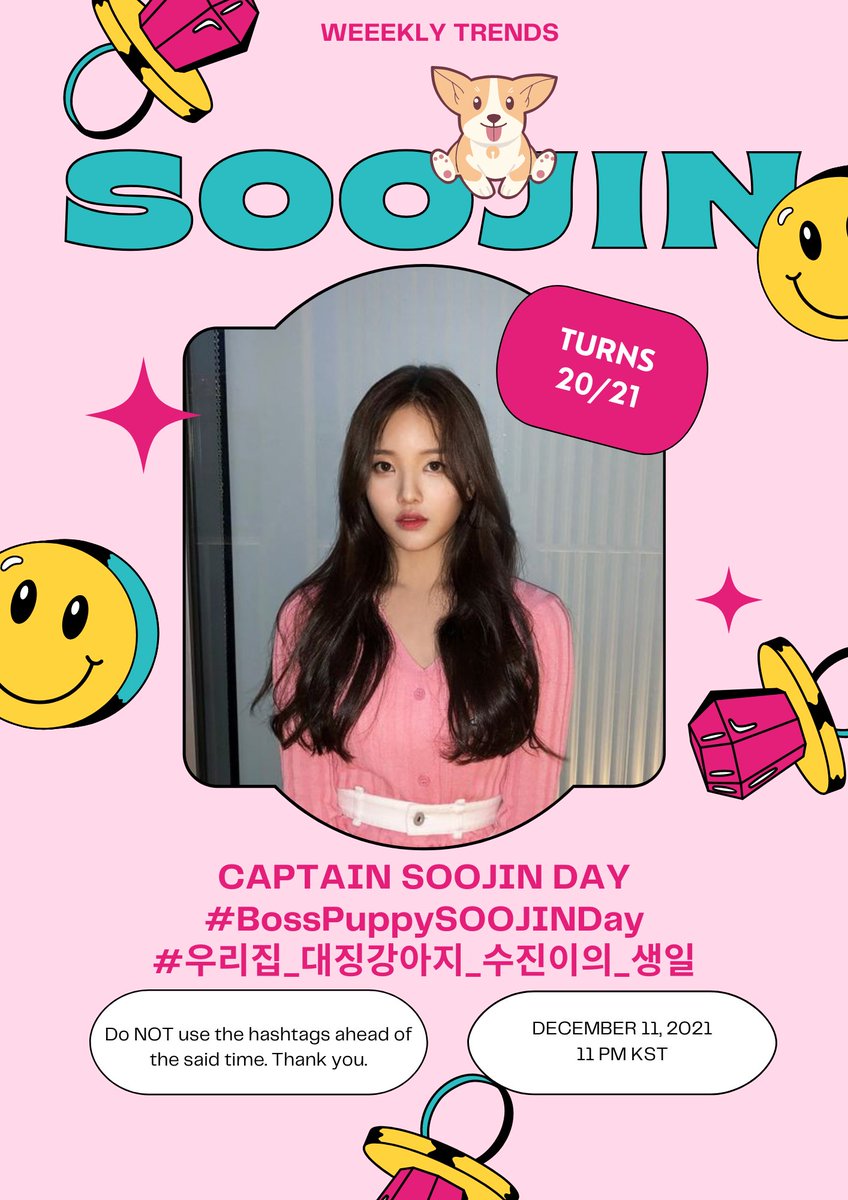 [📣]

CAPTAIN SOOJIN DAY
#.BossPuppySOOJINDay
#.우리집_대징강아지_수진이의_생일

🕛 11 PM KST. 

These are the hashtags we will be using later at #Soojin’s birthday. Please refrain from using it ahead of the said time~ 💖

<a href="/_Weeekly/">Weeekly (위클리)</a> #Weeekly #위클리