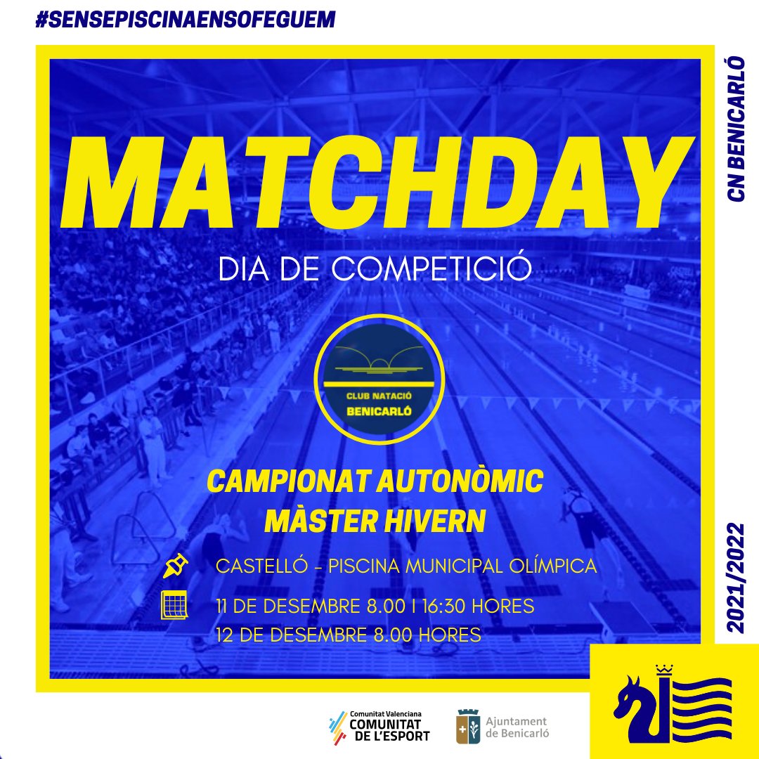 CN_Benicarlo's tweet photo. 😴🏊DIA DE COMPETICIÓ
⚔️ Campionat Autonòmic Màster d'Hivern
🏟️ Piscina Olímpica de Castelló
🗓️ 11 i 12 de Desembre
⌚ 9.00 h. / 16.30 h./ 8.00 h.
@fncv_oficial
@Ajunt_Benicarlo
@comunitatesport
#SensePiscinaEnsOfeguem
#CNBenicarló💙💛
#ComunitatDeLEsport
#Eactivate https://t.co/yDGtWdUv3r