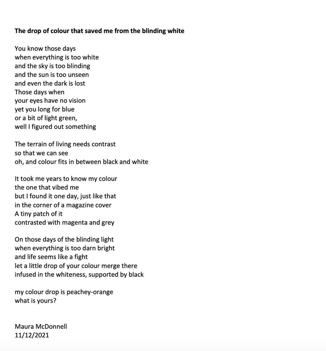 Soundingvisual's tweet photo. A meditation on colour
@tarryathome #PoetryPrompt of #BlindingLight Thanks Catherine. My first poem draft in a while.
Colour permeates all I do creatively, like sound does for a musician and this is a true story.
Title: The drop of colour that saved me from the blinding white. https://t.co/YP6fidQ4dF