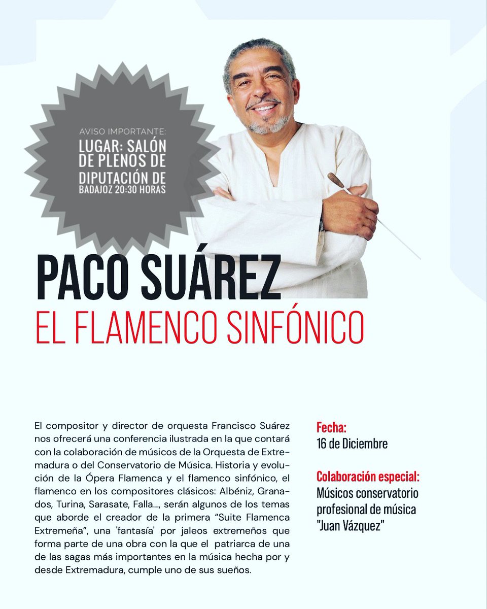 AVISO ⚠️ IMPORTANTE 🔍 Nueva ubicación para la #conferencia de #pacosuarez será en en el #salóndeplenos de <a href="/DipdeBadajoz/">Diputación de Badajoz</a> 📌20:30 Entrada libre hasta completar aforo
🔆🔅 Una maravilla que no os podéis perder
Os esperamos!! ✅✅✅ <a href="/FlamencoBadajoz/">jesusortegaflamenco</a> <a href="/jmmoreno_juanma/">juan manuel moreno</a> @PALOpFLAMENCO