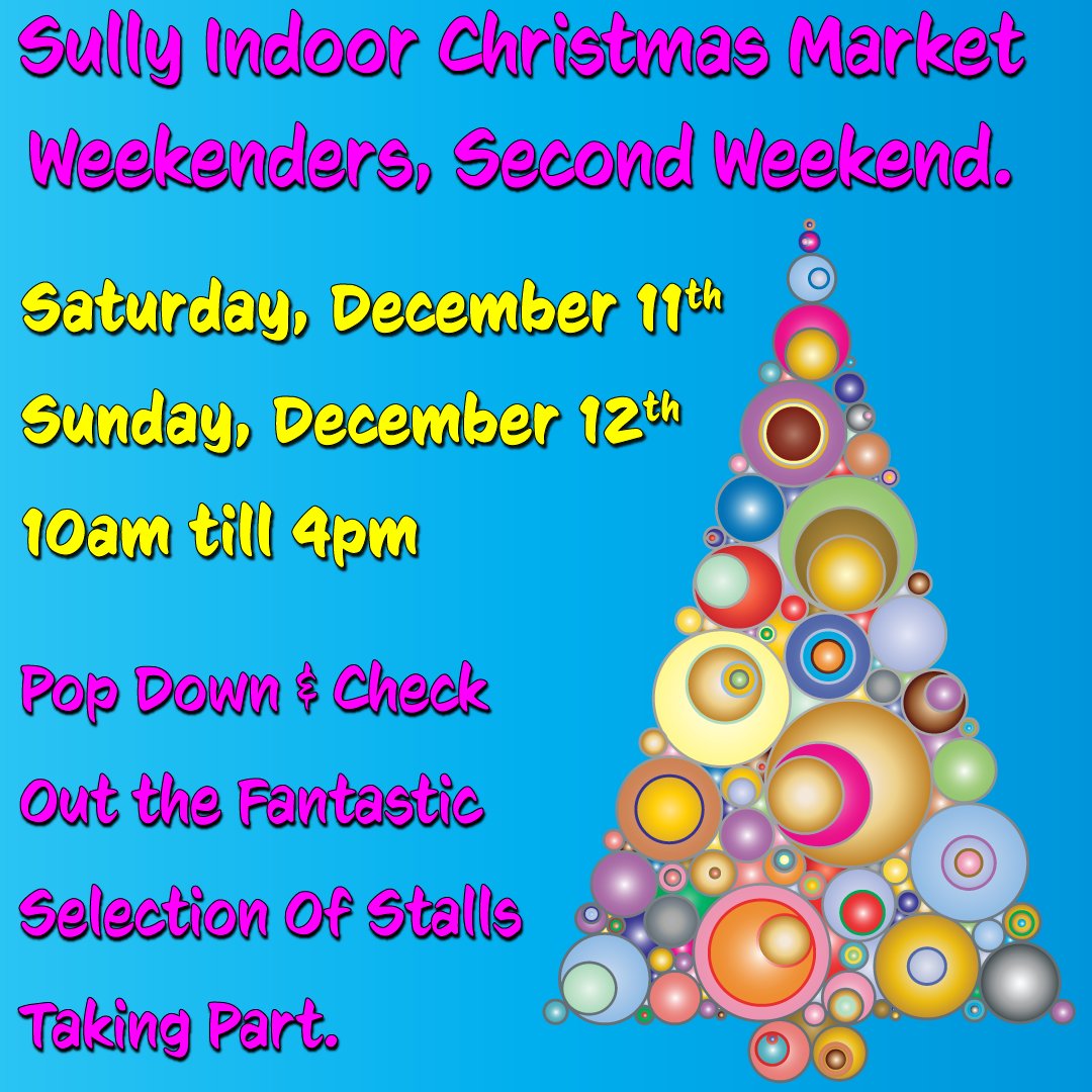 SullyClub's tweet image. The second Sully indoor Christmas market weekenders start today Saturday, December 11th and tomorrow Sunday, December 12th. The indoor markets will begin at 10 in the morning and finish at 4 in the afternoon.