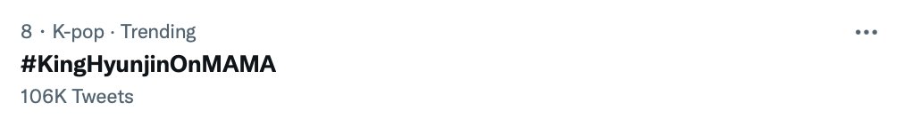 skzchartdata's tweet image. South Korea Twitter Trends 

8. #KingHyunjinOnMAMA

@Stray_Kids #MAMAVOTE #straykids