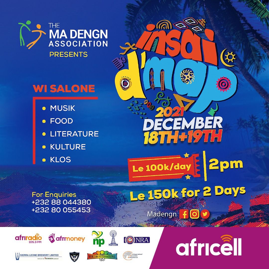 Daddy001Tuff's tweet photo. Ma dengn Beach Festival- Sierra Leone is Back❗

Let's meet at Insai D' Map where it all goes down on the 18th and 19th December🥳.

Come through and enjoy the best of #SierraLeone in food 🧆 beverages 🥂, arts 🎭 &amp; music 🎶.

Take a glimpse of the flyer for more info.

#AlagbaNe https://t.co/mMTVZCnil5