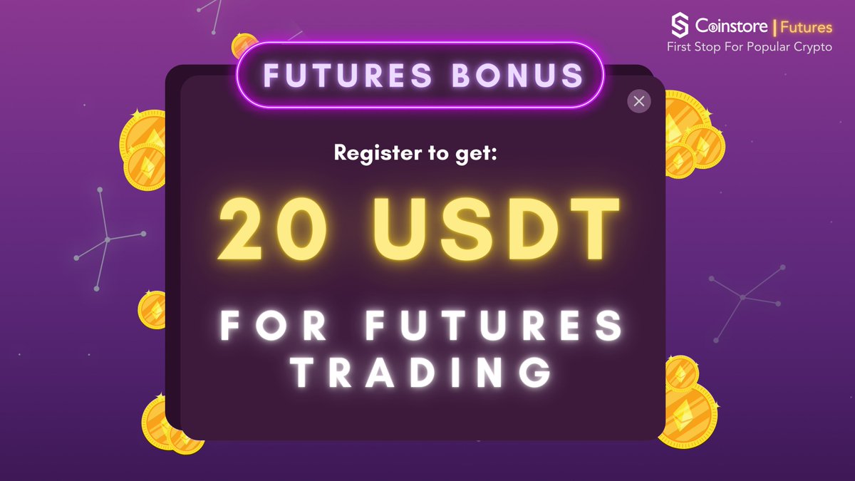 CoinstoreExc's tweet photo. Get 20 #USDT in #Futures Bonus when you register with us!

New users can get 20 #USDT #futures bonus for zero-fees futures #trading!

✅ https://t.co/v4cQNIEDwh
🌏 https://t.co/PqYgS9XFNA

#crypto #zerofeestrading #coinstore #BTC #ETH #ADA https://t.co/0ZRQNfQX3B