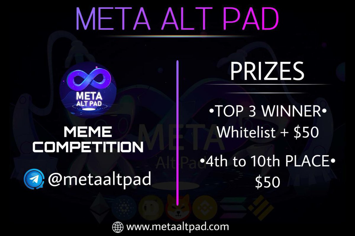 #MetaAltPad MEME Contest
We wanted to see our talented community of artists and content creators share their creative skills and have a chance to get direct whitelist spots for MetaAltPad launchpad IDO on Dec 14th 2021
Time: Dec 11th 2021 13:00 UTC To Dec 13th 2021 15:00 UTC