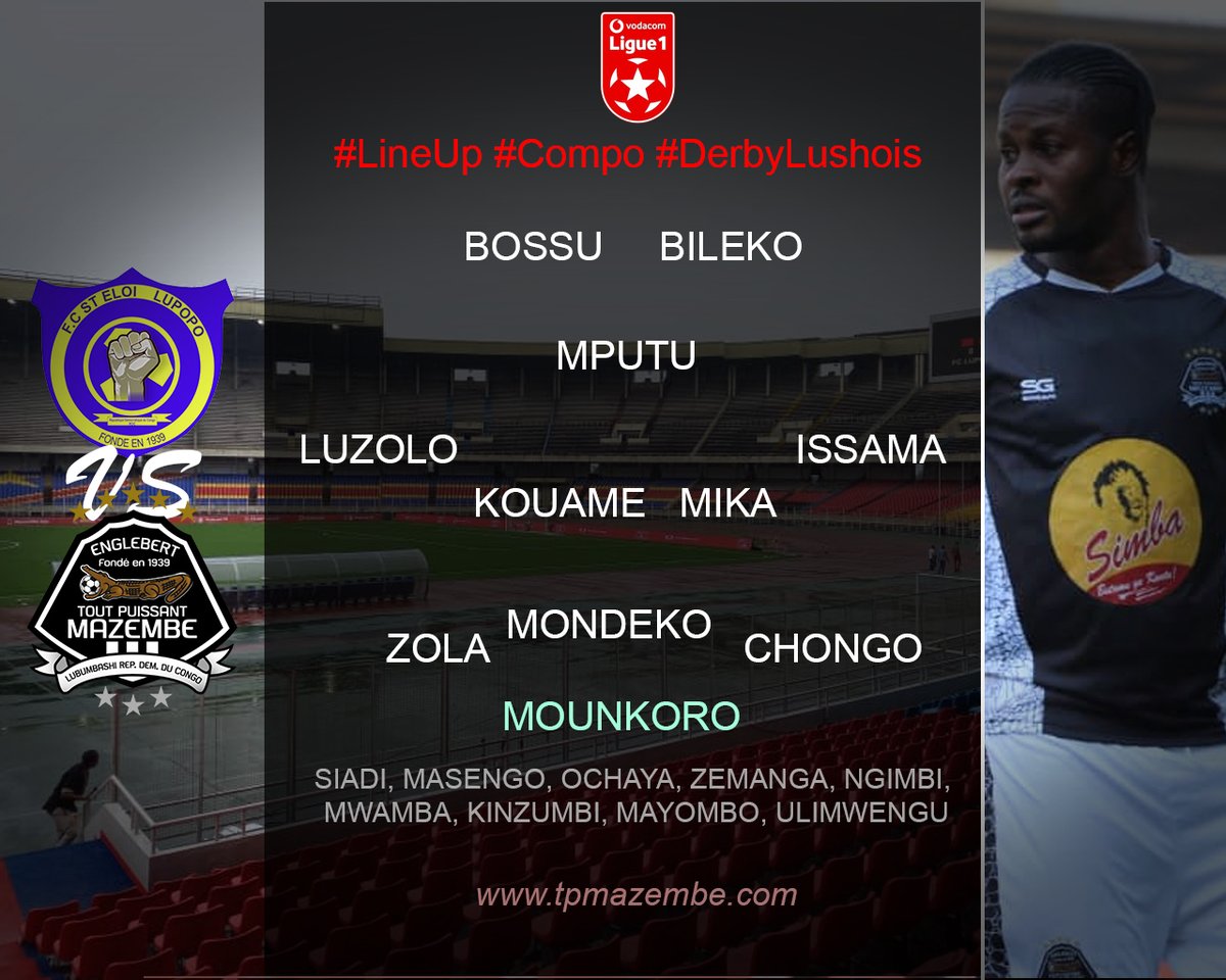TPMazembe's tweet photo. #VL1 #DerbyLushois #LineUp #Compo
Voici la #Compo des #Corbeaux 🦅pour défier les #Viets 🚎 https://t.co/tlDXrtP23j