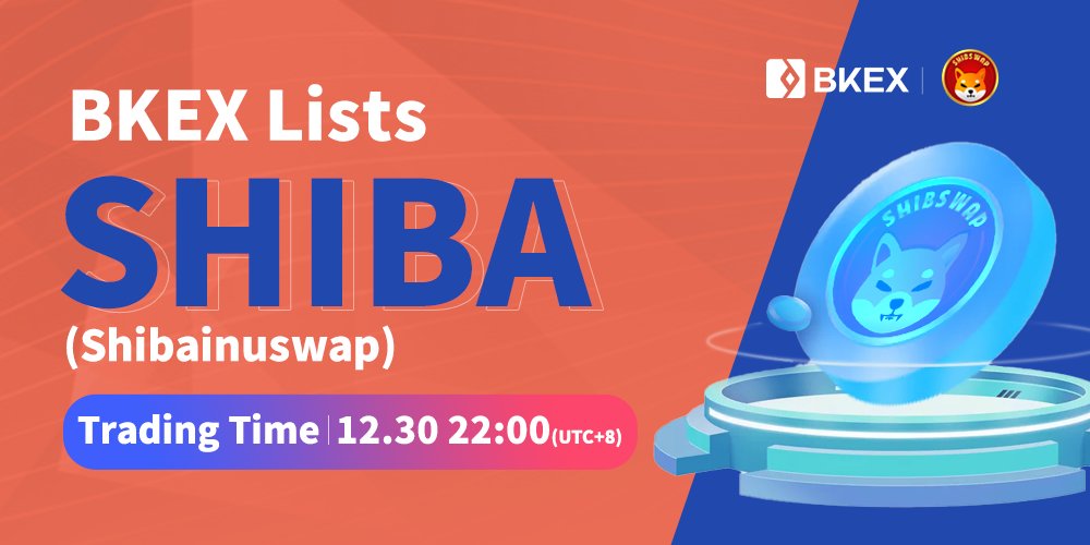 🎉 🎉 Listing soon | @shibaswap_dog

🚀Trading time: 22:00 12/30 (UTC+8)

#SHIBA #crypto #cryptocurrency