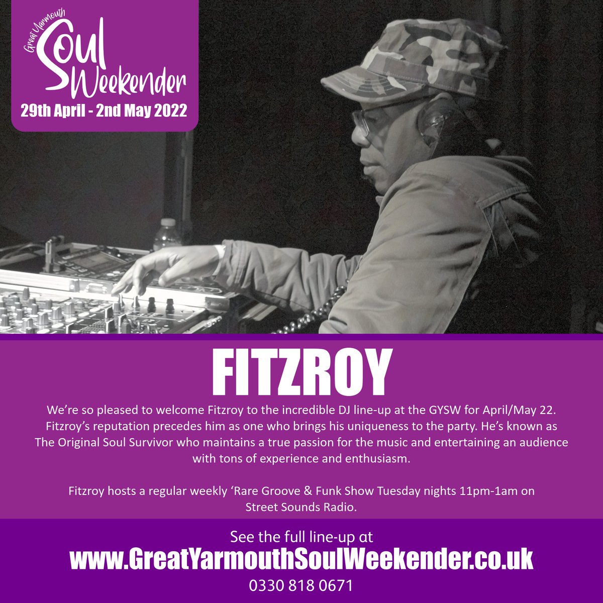 We are delighted to announce FITZROY joins the line-up for the 29 April - 2 May 2022 Great Yarmouth Soul Weekender at Vauxhall Holiday Park.    

GreatYarmouthSoulWeekender.co.uk
0330 818 0671
Accommodation sold out on site.  
Weekender tickets still available for £99 per person.