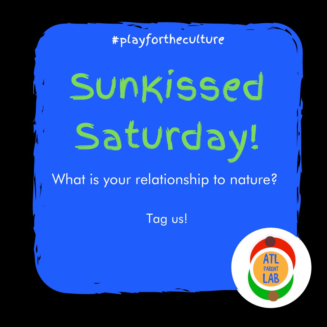 How does Mother Nature speak to you? 🌿🐜🌞Today, we want to know all your favorite outside activities! Let us know in the comments below or tag us in a video/picture! 🌻 #SunkissedSaturday ⁠

#PlayForTheCultureWeek #ATLParentLAB