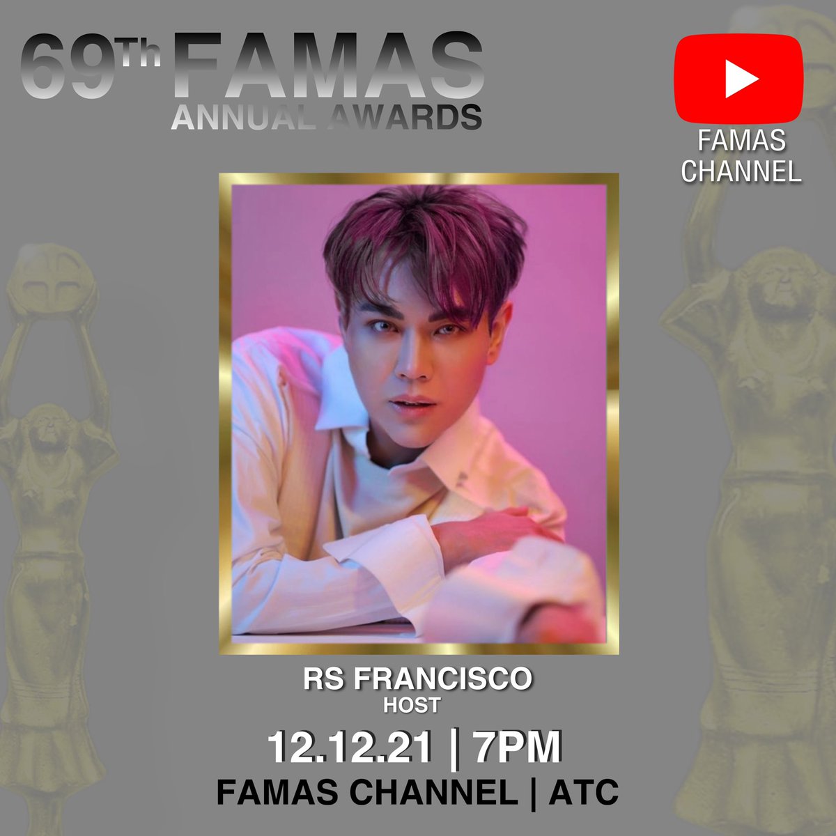 FamasAwardsOfc's tweet photo. Join us as the 69th FAMAS Awards honors the best achievements in the Filipino Film Industry. Hosted by the CEO/President of Frontrow Philippines, Mr. RS Francisco. Airing Tomorrow (12. 12,21 | 7PM) on the Official FAMAS Channel and streaming simultaneously on ATC.
#69thFAMAS https://t.co/KOY7G0ap28