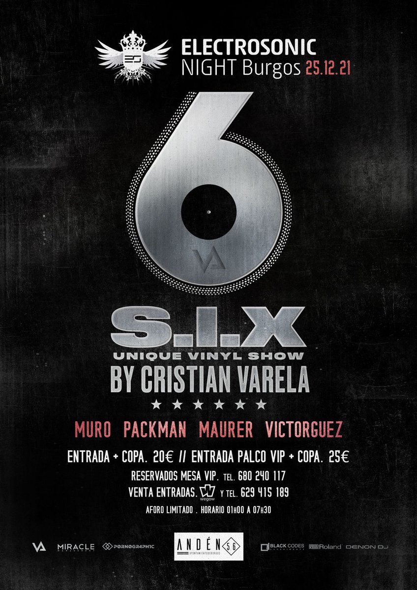 Próximo sábado 25 de Diciembre Electrosonic Night con <a href="/cristianvarela/">C R I S T I Λ N V Λ R Ξ L Λ</a> (sesión especial a 6 platos) MURO - PACKMAN - MAURER
✅ENTRADA ANTICIPADA en Wegow y 629415189
🎟General 20€+ 1€ G.G
🎟VIP 25€+1€ G.G
✅RESERVADOS VIP 680240117
👉VENTA ANTICIPADA RR.PP SÓLO RR.PP OFICIALES