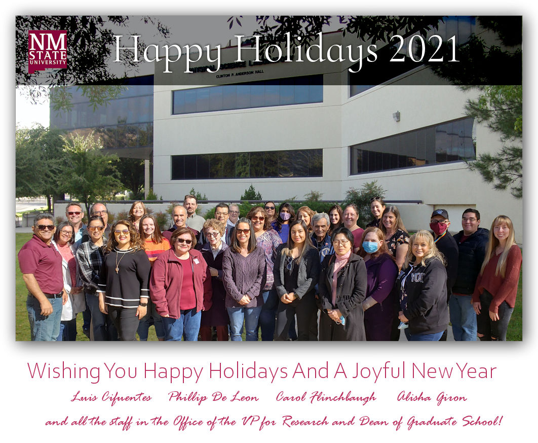 NMSUVPR's tweet photo. Wishing the faculty, staff, students, and alumni of @NMSU Happy Holidays and Joyful New Year. #ElevateResearch #ElevateCreativity #StudentSuccess https://t.co/QPBRRYQZrq