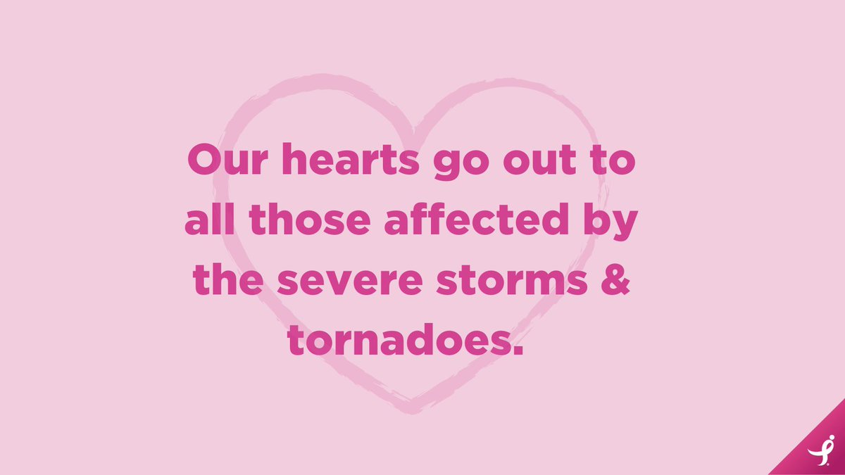 SusanGKomen's tweet photo. Our hearts are with those across the country who are experiencing dangerous storms and tornadoes. If you are a breast cancer patient in need of support, please call our Helpline at 1-877 GO KOMEN (1-877-465-6636). We're here for you 💕 https://t.co/txdfdLYZpc