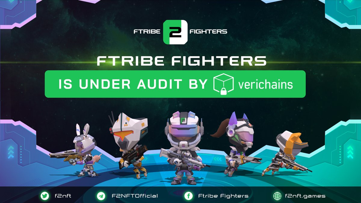 👏Ftribe Fighters is under audit by @verichains

👉Verichains Lab is a research lab with extensive research and development expertise in the areas of security, cryptography and blockchain technology.

The result will come soon so stay tuned.🥳

#F2NFT #F2C