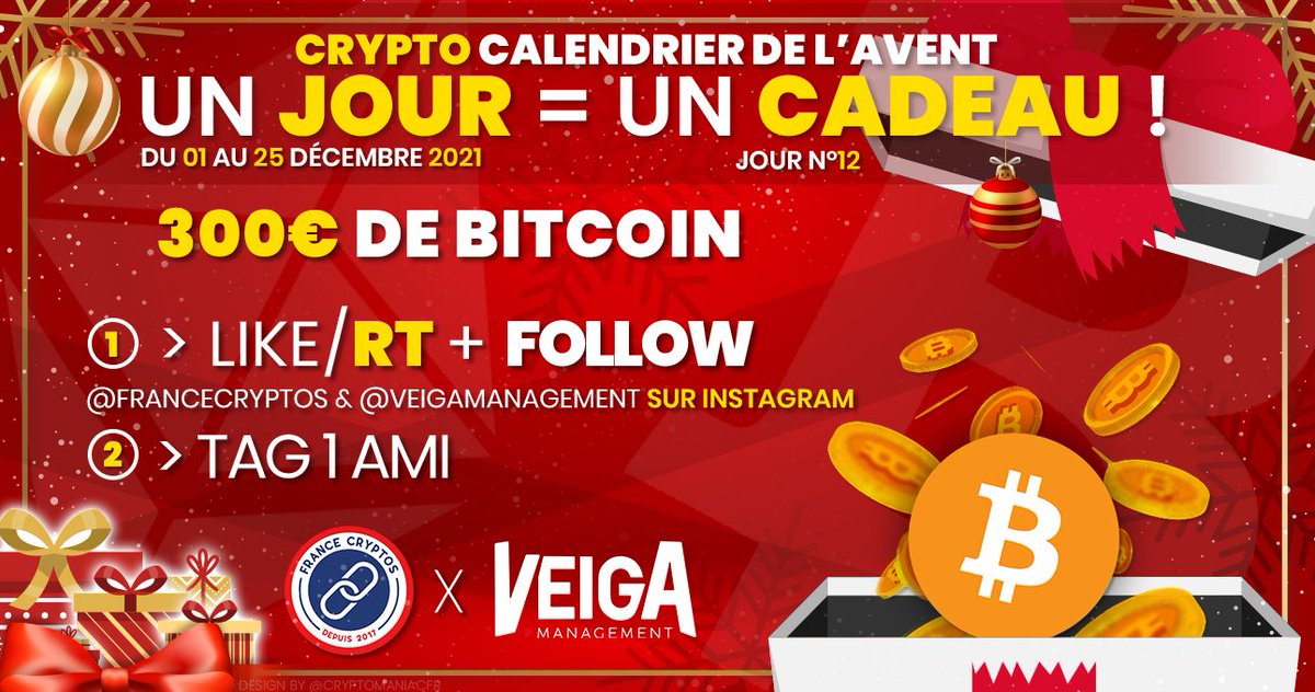 #CRYPTOCALENDRIER 🎄 12/25

Gagnez jusqu'à 300€ en #Bitcoin ! 10€ / 100 RTs sur ce post ! ⚡

Pour participer :

👉 Follow <a href="/FranceCryptos/">France Cryptos 🔗</a> &amp; <a href="/VeigaManagement/">Veiga Management</a> (Sur #Instagram 📸)
👉 Likez &amp; Retweetez
👉 @ un ami ! 

⏳ TAS le 26/12 !

Bonne chance à tous ! 🍀 #Concours 🎁 #Noël