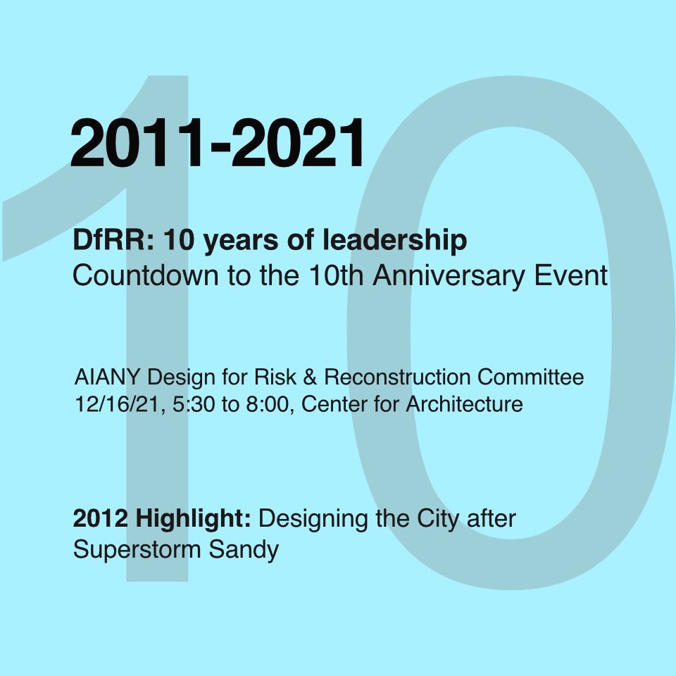 10 years of leadership. Follow the link for our highlights. lnkd.in/dkb_QWm #resilience #dfrr #climatechange #climatecrisis #communication #risk #planning #adaptation #publichealth #recovery #retreat #aiany #aia #centerforarchitecture