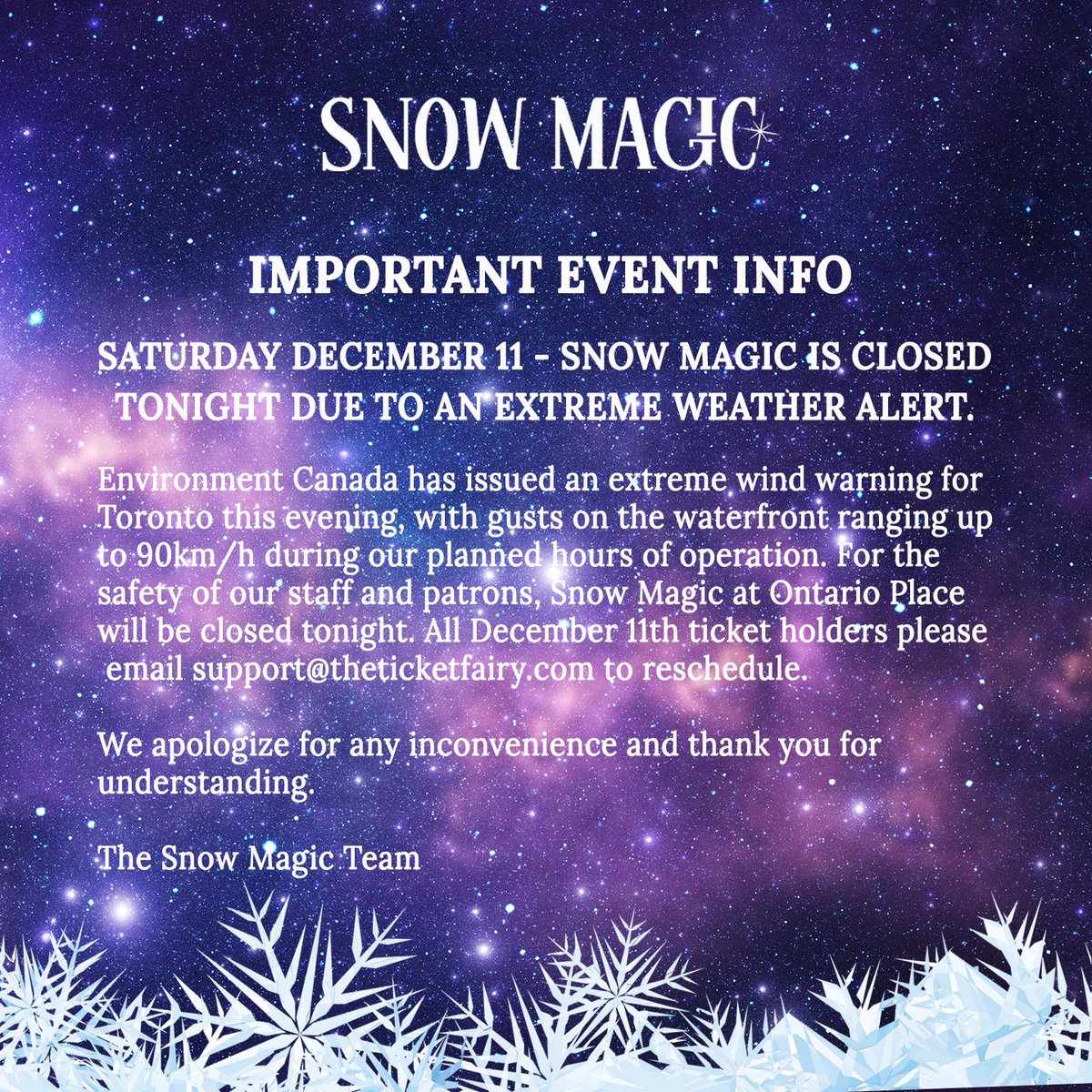 ⚠️IMPORTANT EVENT INFO⚠️
We will be closed tonight due to extremely high winds. If you have tickets for tonight, please email support@theticketfairy.com to reschedule. 
We apologize for any inconvenience and thank you for understanding.
#SnowMagicTO #DriveThruFunCo #OntarioPlace