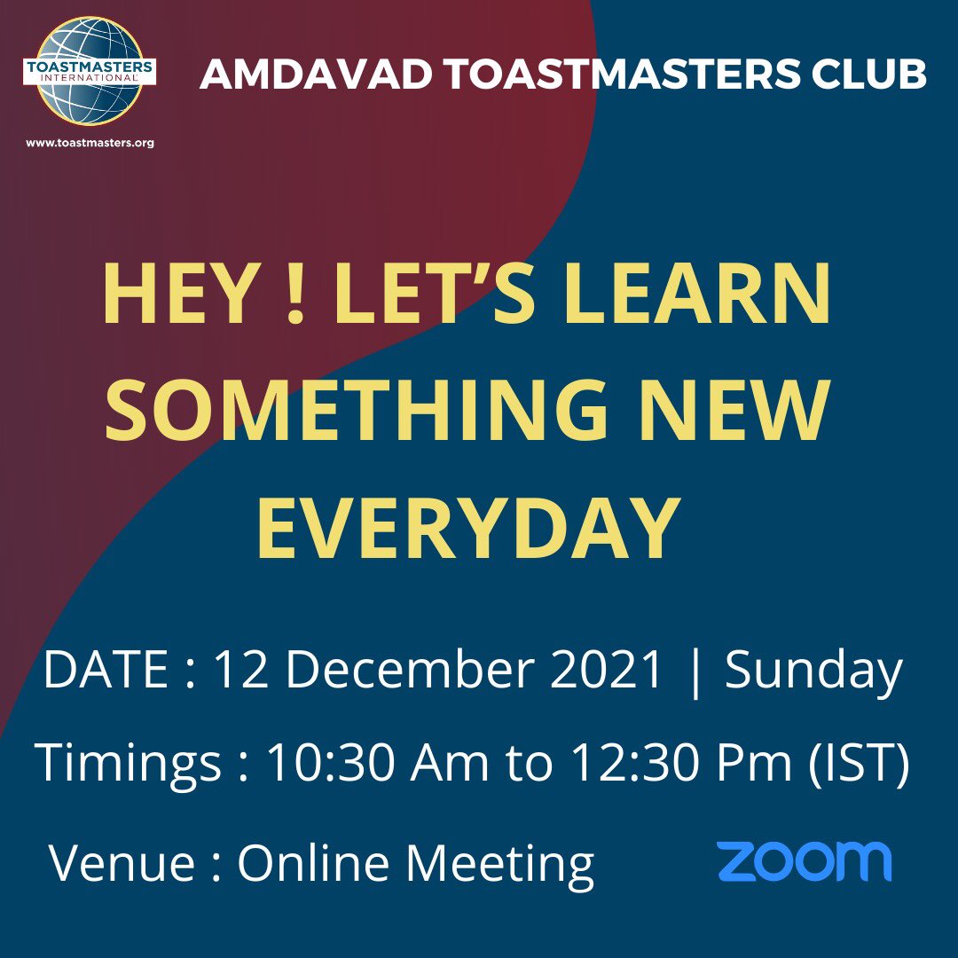 Toastmaster_ahd's tweet photo. Join us on this Sunday to learn more to explore more..
Meeting No: 460
Date: 12th December 2021
Time: 10:30 am to 12:30 pm (IST)
Venue: Online (Zoom platform)

✔️✔️✔️✔️✔️✔️✔️✔️✔️✔️✔️

Meeting/Registration Link:
https://t.co/YXLpPFiewp

website: https://t.co/IgCxIuHdPx https://t.co/agzvp5VDQO