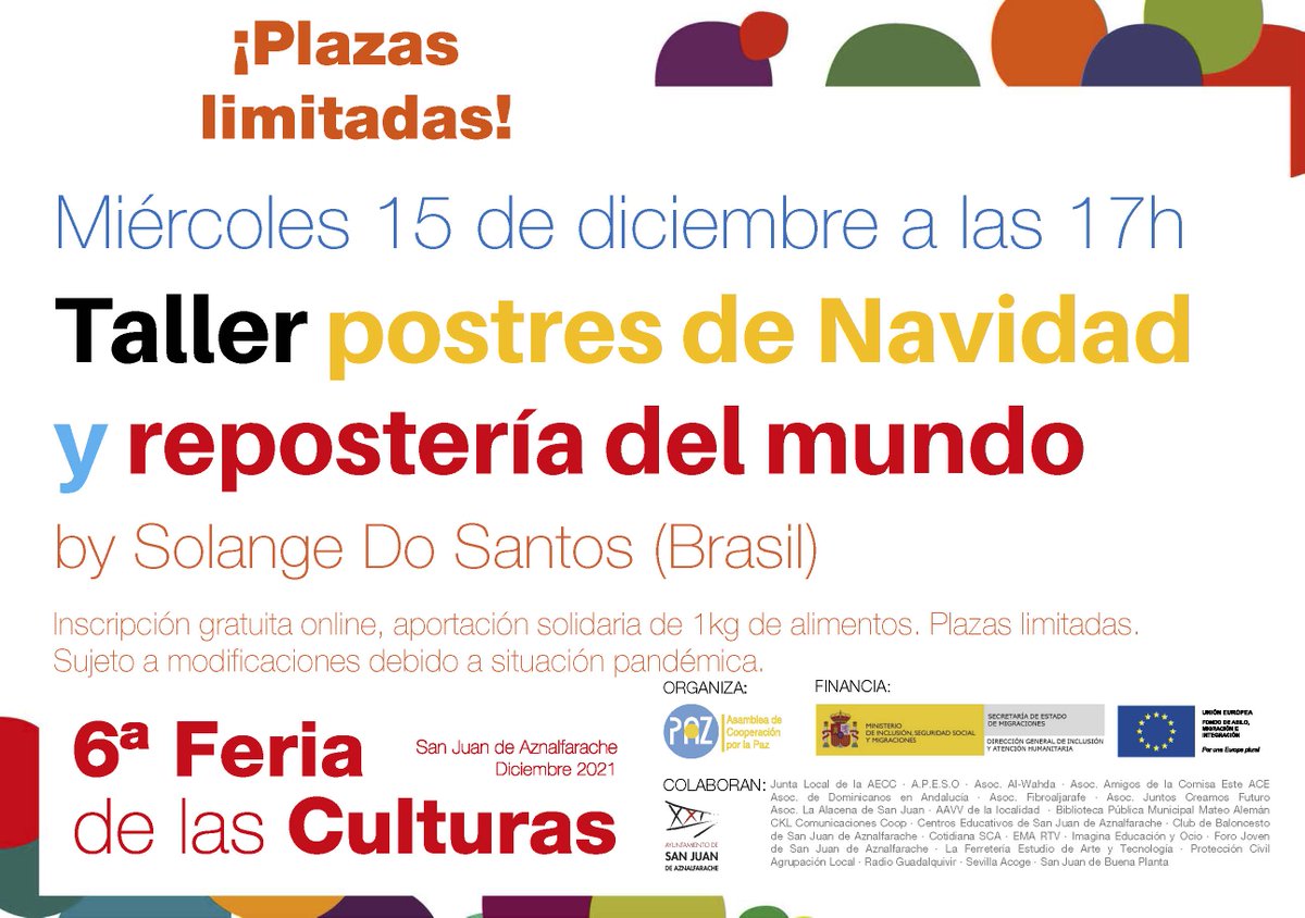 FeriaCulturasSJ's tweet photo. Inscríbete en el taller 'Postres de #Navidad y #repostería del mundo' que imparte Solange Do Santos (#Brasil) 👩‍🍳en la 6ª Feria de las Culturas de San Juan de #Aznalfarache 🔔Plazas limitadas ¡No esperes! https://t.co/b0IhPUOVFF

#FeriadelasCulturas #multiculturalidad #diversidad https://t.co/8eu79bI3I9