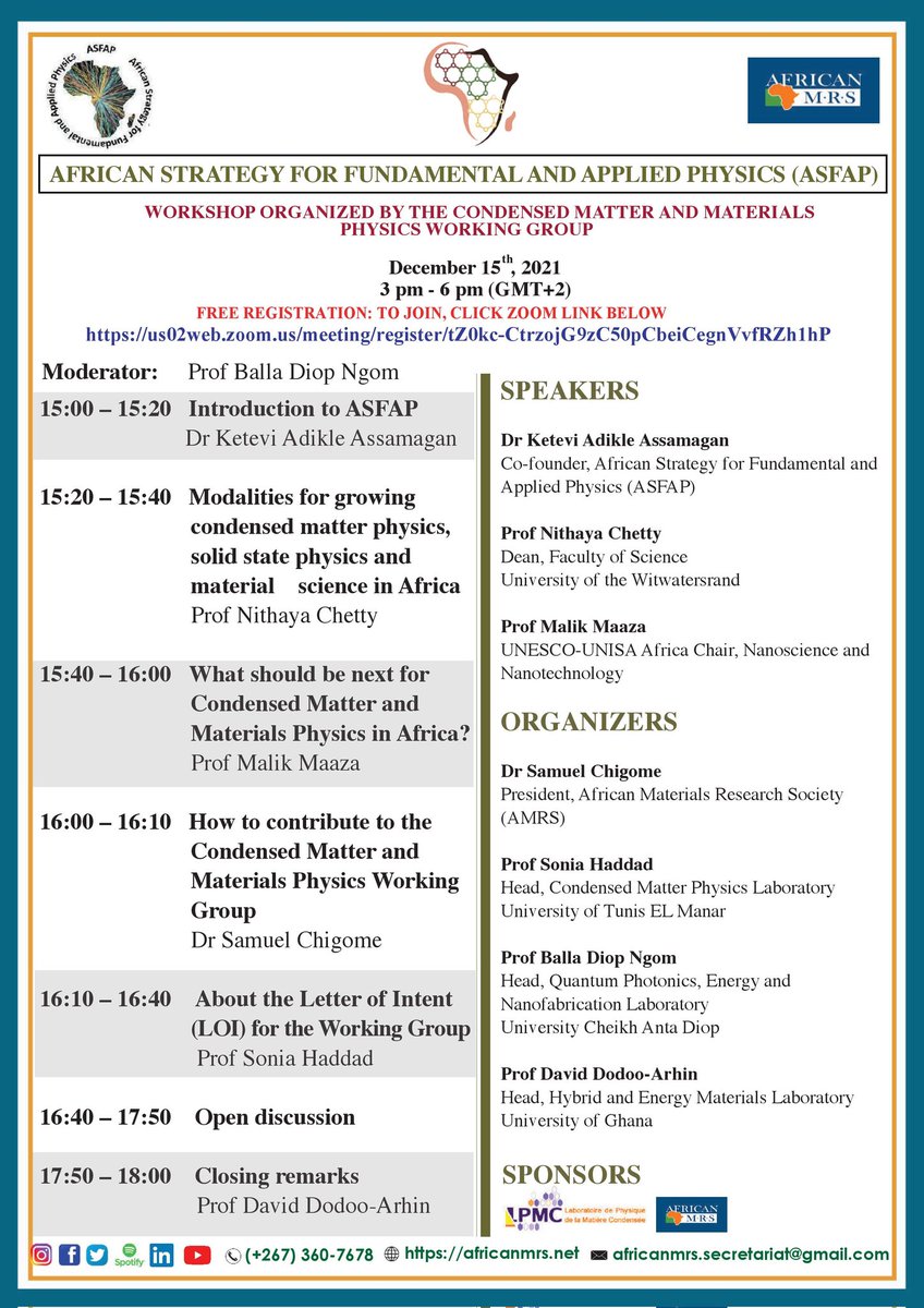 African Strategy for Fundamental and Applied Physics (ASFAP) workshop, organized by The Condensed Matter and Materials Physics Working Group on December 15, 2021 @ 3 pm - 6 pm (GMT+2)

FREE REGISTRATION: TO JOIN, CLICK ZOOM LINK BELOW

us02web.zoom.us/meeting/regist…