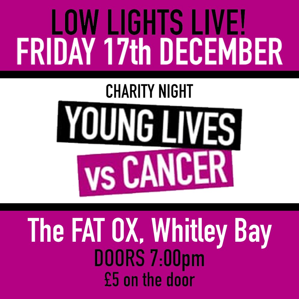 LowLightsBand's tweet photo. NEXT FRIDAY! We think it might be busy so get there early to avoid disappointment! Hopefully it’ll go down a stormer. Really looking forward to this one. Great venue, great cause, bring it! #LowLightsOnTour #CharityGig #FatOx #WhitleyBay #LiveMusic https://t.co/2Nwc3lzCxQ