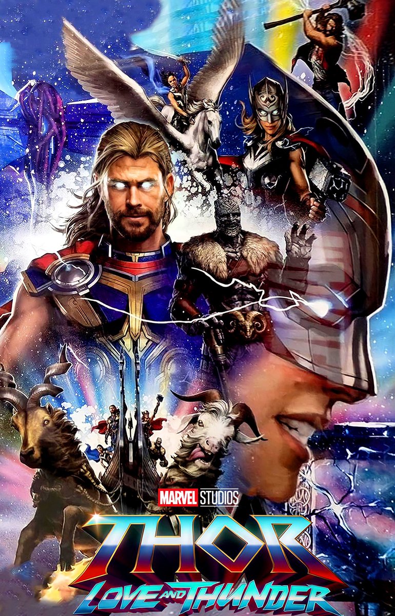 RT @LightsCameraPod: First official poster for Marvel’s ‘Thor: Love and Thunder’.

Hitting theaters July 2022. https://t.co/2YFhVHv6AO