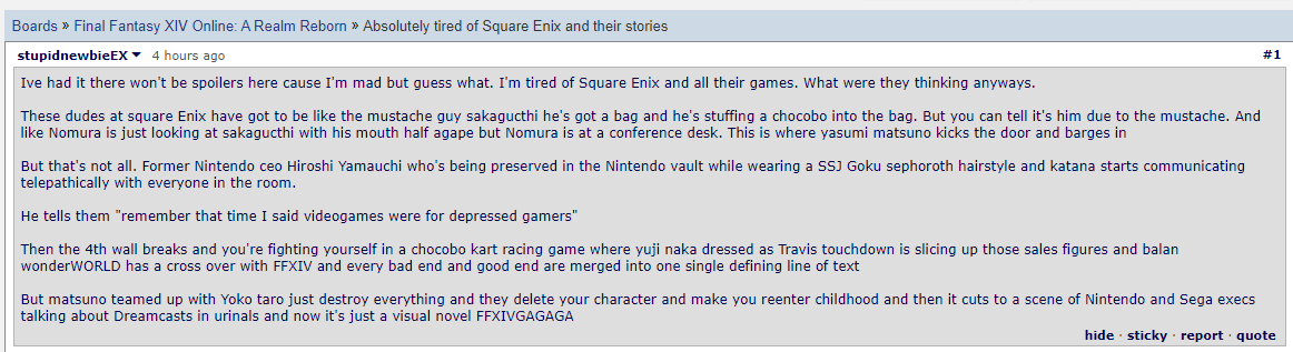 gfaqs_txt's tweet image. Final Fantasy XIV Online: A Realm Reborn >> Absolutely tired of Square Enix and their stories
Ive had it there won't be spoilers here cause I'm mad but guess what. I'm tired of Square Enix and all their games. What were they thinking anyways.
