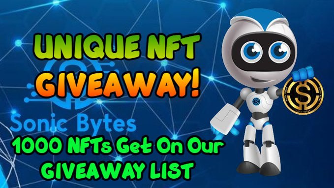 SonicBytesPT's tweet photo. 📣Estamos Dando 1000 NFTs🔥. Inscreva-se no concurso Giveaway
#Nfts #NFT #Giveway #tothemoon #bnb #bsc #floki #shibainu #saitama $ETH $btc #safemoon
 ➡️https: //sweepwidget.com/view/43665-zx0g8j7l https://t.co/TJUiaURjH5