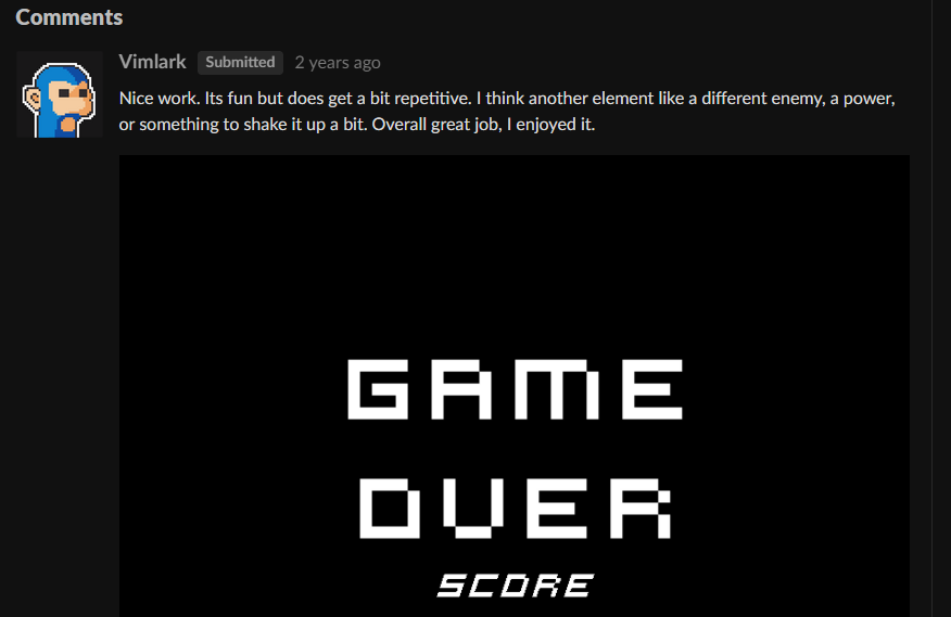 GamesByMikeS's tweet photo. I'm just now noticing that 2 years ago for a game jam @vimlark commented on my game! https://t.co/2eELSdPt2T