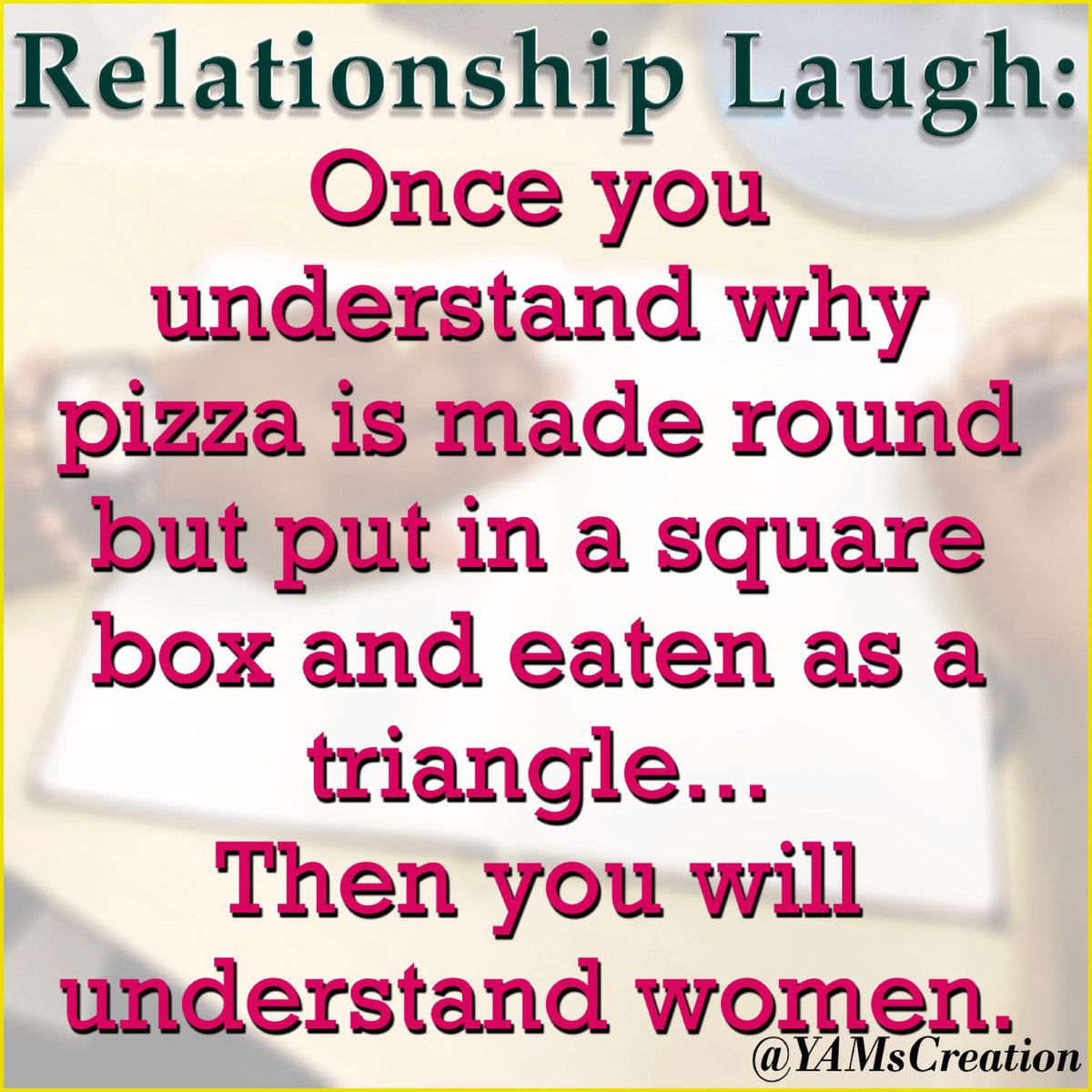 YAMsCreation's tweet image. I will wait for the answer..... Until then just laugh and enjoy the day, be blessed! :no_mouth::neutral_face::sweat_smile::sweat_smile: 

#understandingWomen #WhyIsPizzaRound #RelationshipReflection #RelationshipThoughts #ManifestYourGreatnessAll2022  #RelationshipTuesday