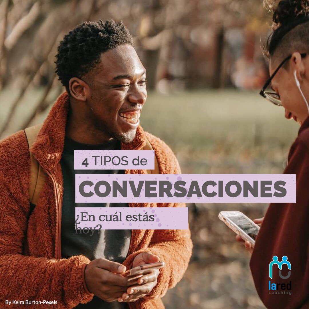 Laredcoaching's tweet photo. No todas las conversaciones son iguales. Entérate cuál necesitás abrir para hacerte cargo de lo que te pasa https://t.co/w9R6Bq0Z6V https://t.co/ntnd93gVem