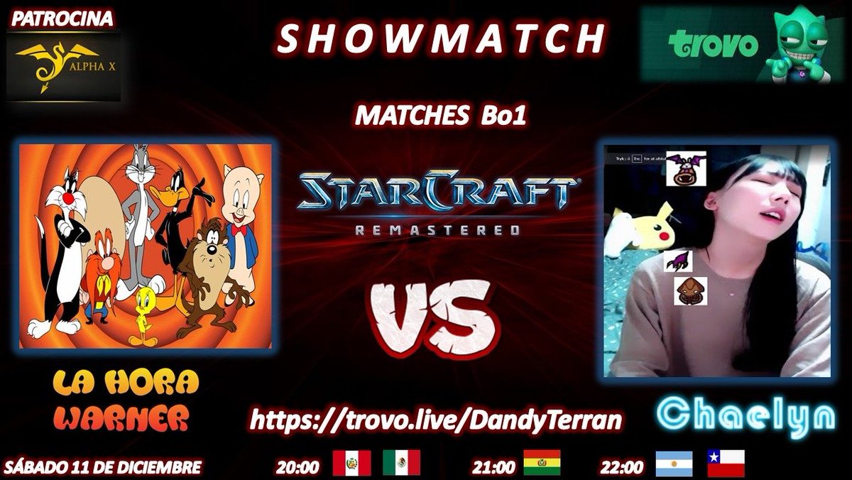Estamos ya 🔴EN VIVO🔴 por <a href="/trovolive/">Trovo Live</a> con otro Showmatch de StarCraft Remastered se enfrentan:
Hora Warner vs Chaelyn
📺trovo.live/DandyTerran
🎙️Dandy