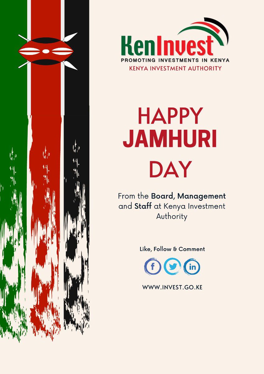 Kenya Investment Authority (KenInvest) (@keninvest) on Twitter photo Happy 58th #JamhuriDay from the Board of Directors, Management and Staff of <a href="/KenInvest/">Kenya Investment Authority (KenInvest)</a>. Happy 58th #JamhuriDay from the Board of Directors, Management and Staff of <a href="/KenInvest/">Kenya Investment Authority (KenInvest)</a>.