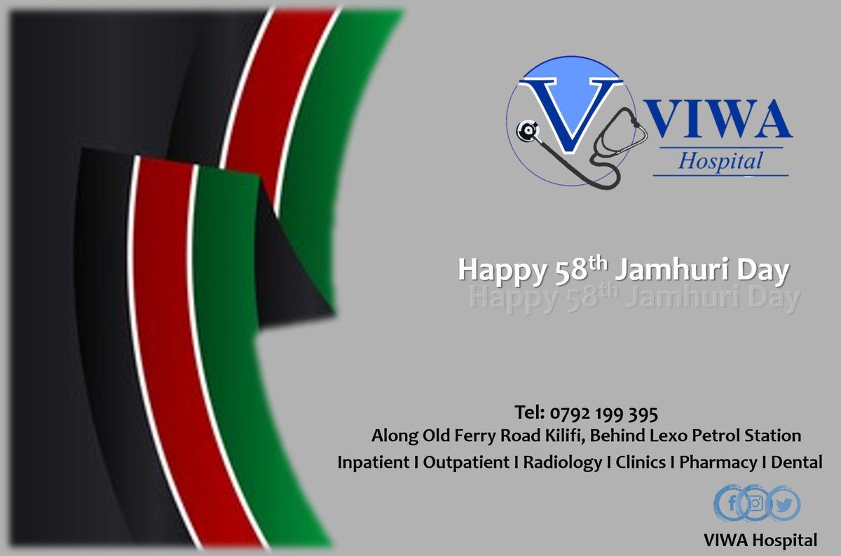 VIWAHospital's tweet photo. Viwa Hospital wishes you a Happy #JamhuriDay2021 #KenyaAt58 #KaribuVIWA #YourHealthOurPriority #kilifi https://t.co/Qtjl97cDdI