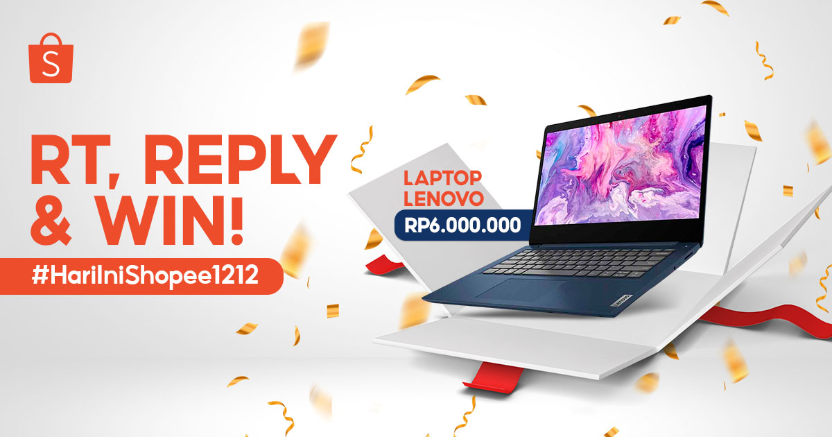 🎁 GIVEAWAY LAPTOP LENOVO 🎁

Sobat Shopee~ Mimin ada LAPTOP LENOVO senilai 6 JUTA nih buat kamu! Caranya:

1. FOLLOW <a href="/ShopeeID/">Shopee Indonesia</a> 
2. RT &amp; LIKE tweet ini
3. REPLY kenapa kamu mau dapetin laptop ini + #HariIniShopee1212 #MalamIniTXTdiShopee #12amaikanUltahShopee (CUKUP 3 KALI)