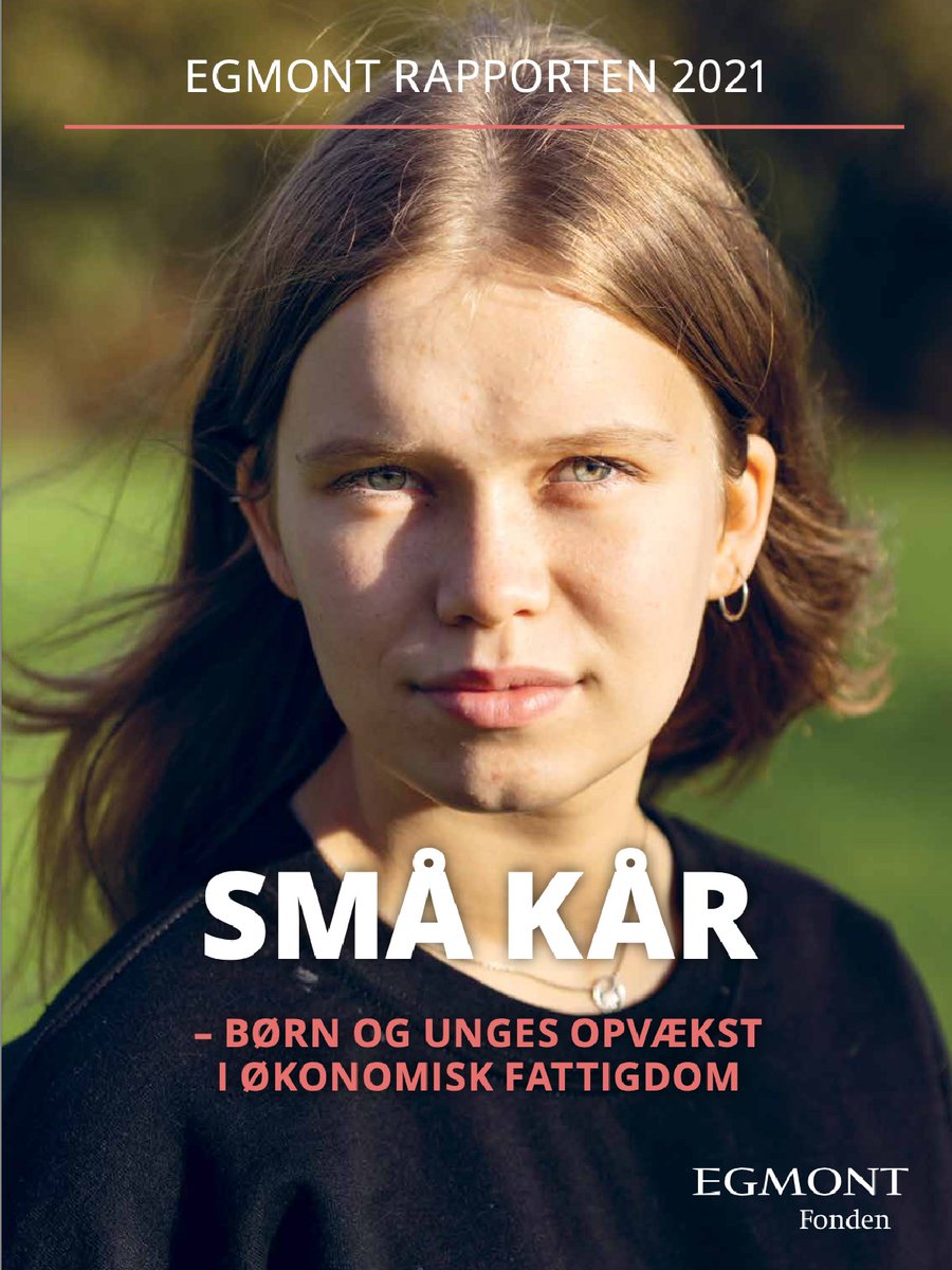 Egmontfonden's tweet image. NY RAPPORT: I dag udkommer Egmont Rapporten 2021 ’SMÅ KÅR – børn og unges opvækst i økonomisk fattigdom’ 📔 

Få ny viden om, hvilke konsekvenser en opvækst i økonomisk fattigdom har for børn og unges liv og uddannelsesmuligheder.

#skolechat #uddpol fal.cn/3kzPp