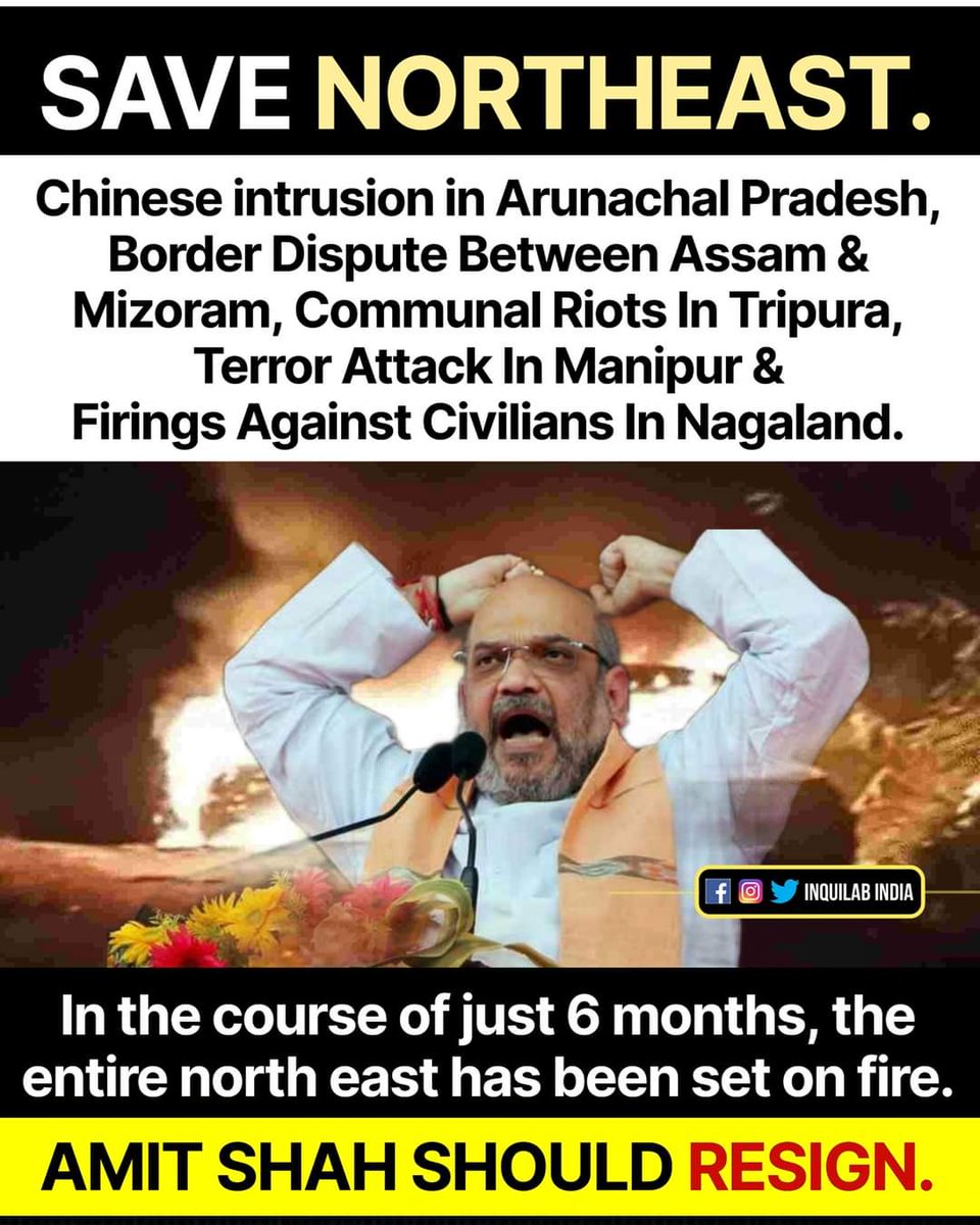 AMIT SHAH SHOULD RESIGN. 
@Dr_Uditraj @aiparisangh @NSYF4india @domparisangh

#SaveNorthEast #Nagaland #Assam #Manipur #Tripura